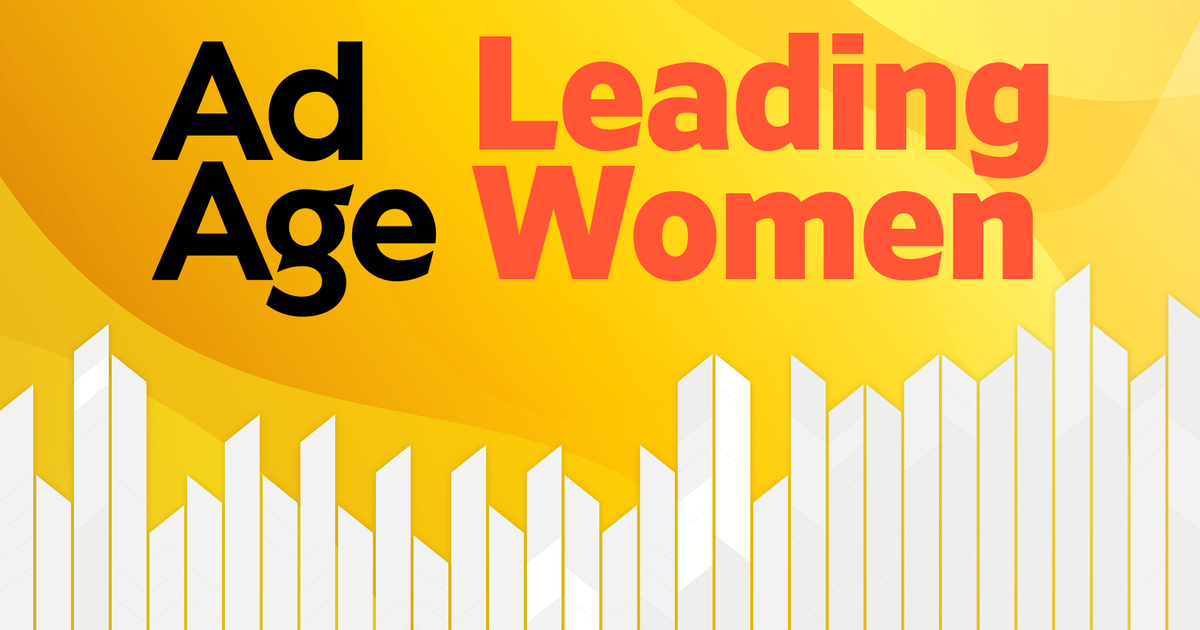 Top women leaders in advertising, marketing & media - AdAge.com