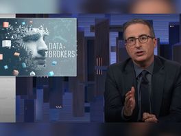 Watch John Oliver explain the dark side of data collection