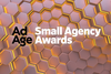 Submissions now open for Ad Age's Small Agency Awards
